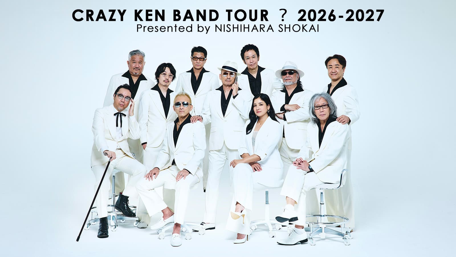 CRAZY KEN BAND TOUR ？ 2026-2027 Presented by NISHIHARA SHOKAI